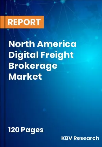 North America Digital Freight Brokerage Market Size | 2032