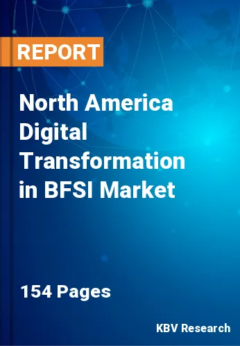 North America Digital Transformation in BFSI Market Size, 2030