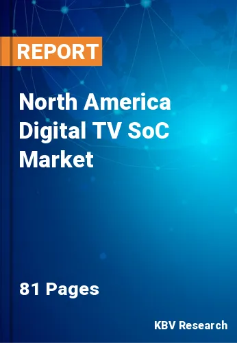 North America Digital TV SoC Market
