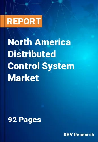 North America Distributed Control System Market Size 2027