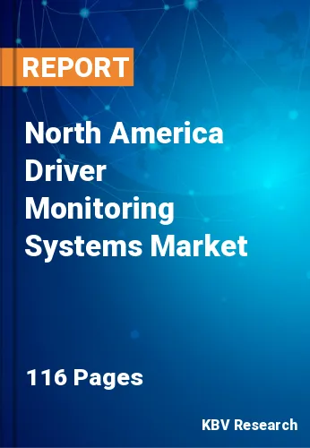 North America Driver Monitoring Systems Market Size, 2029