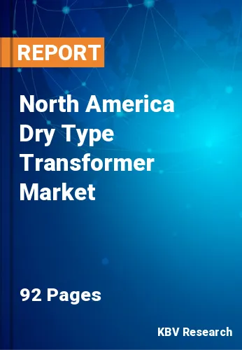 North America Dry Type Transformer Market