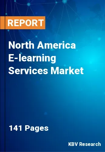 North America E-learning Services Market Size Report | 2031