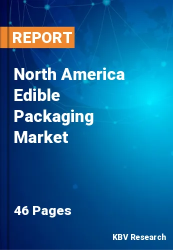 North America Edible Packaging Market