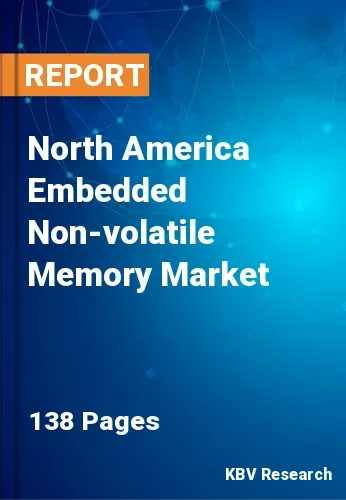 North America Embedded Non-volatile Memory Market Size 2031