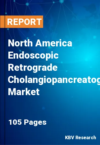North America Endoscopic Retrograde Cholangiopancreatography/ERCP Market Size, 2028