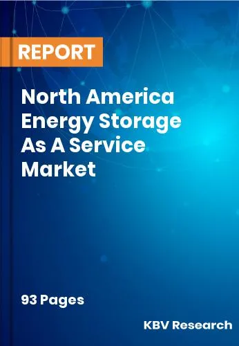 North America Energy Storage As A Service Market Size 2031
