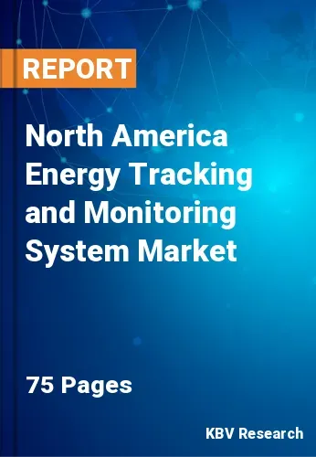 North America Energy Tracking and Monitoring System Market Size, Analysis, Growth