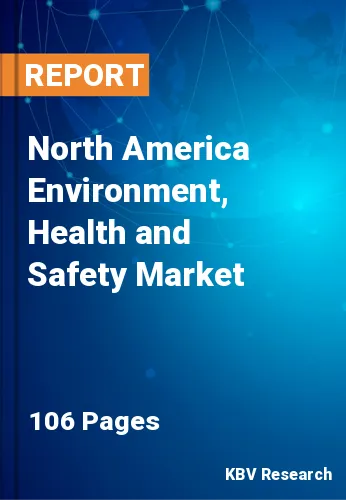 North America Environment, Health and Safety Market Size, 2027