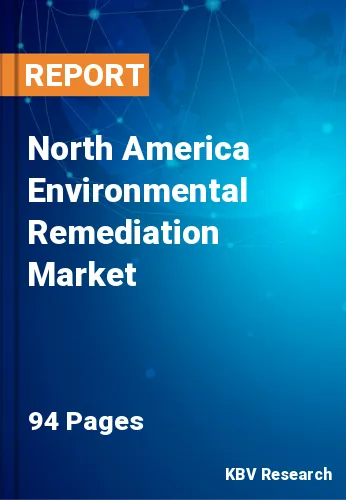 North America Environmental Remediation Market Size, 2028