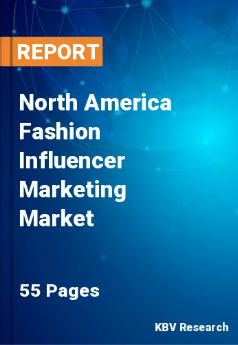 North America Fashion Influencer Marketing Market