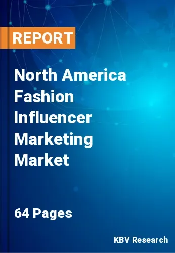 North America Fashion Influencer Marketing Market Size 2031