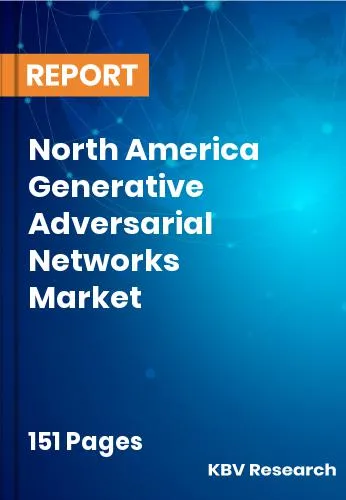 North America Generative Adversarial Networks Market Size 2031