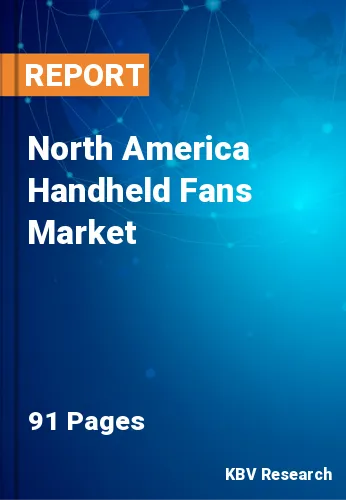 North America Handheld Fans Market Size & Analysis to 2030