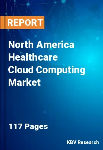 North America Healthcare Cloud Computing Market Size 2031