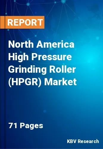 North America High Pressure Grinding Roller (HPGR) Market Size, 2028