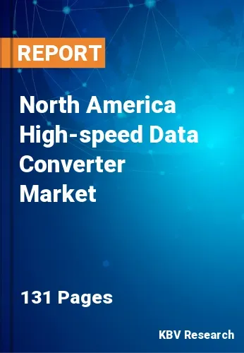 North America High-speed Data Converter Market Size | 2030