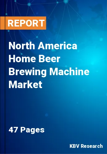 North America Home Beer Brewing Machine Market Size & Share 2026