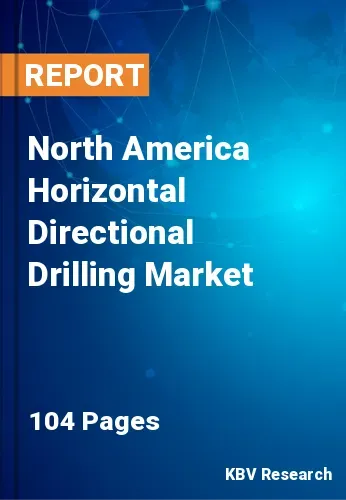 North America Horizontal Directional Drilling Market Size 2027