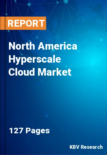 North America Hyperscale Cloud Market