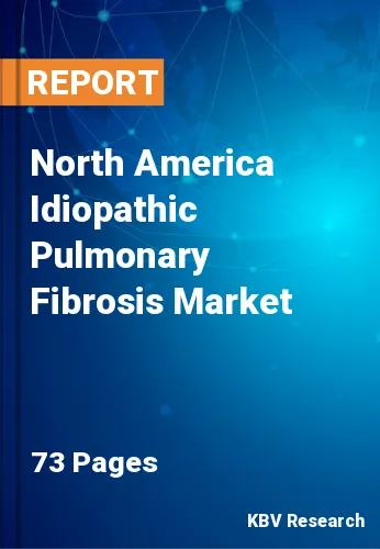 North America Idiopathic Pulmonary Fibrosis Market