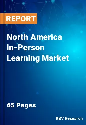North America In-Person Learning Market