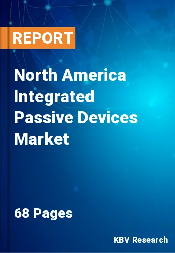 North America Integrated Passive Devices Market Size, 2028