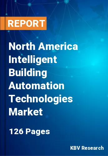 North America Intelligent Building Automation Technologies Market Size Report 2025