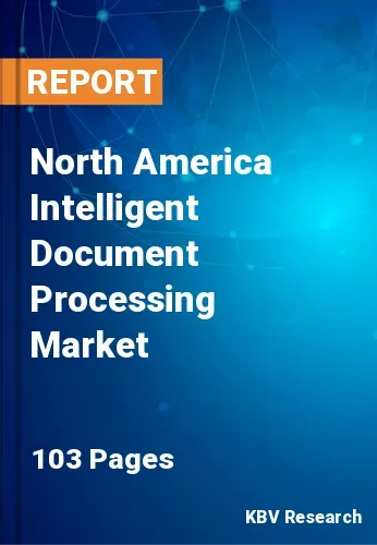 North America Intelligent Document Processing Market