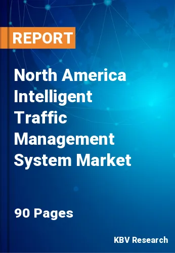 North America Intelligent Traffic Management System Market Size, 2027