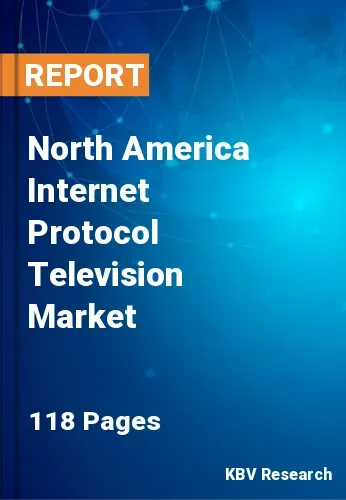 North America Internet Protocol Television Market Size 2031