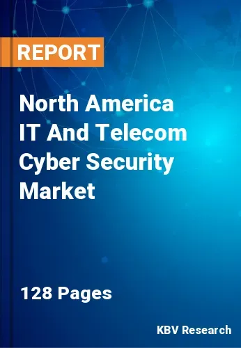 North America IT And Telecom Cyber Security Market