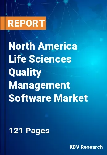 North America Life Sciences Quality Management Software Market Size 2031