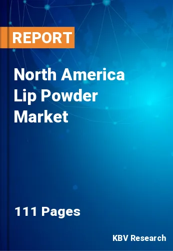 North America Lip Powder Market