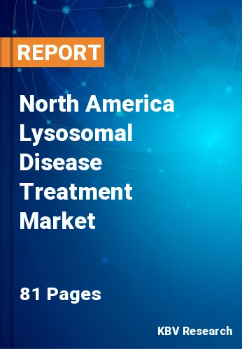 North America Lysosomal Disease Treatment Market