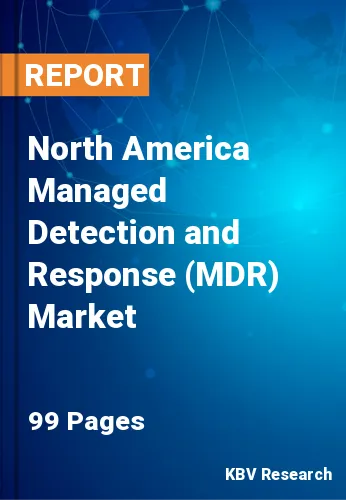 North America Managed Detection and Response (MDR) Market