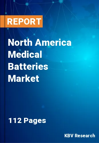 North America Medical Batteries Market Size & Share, 2030
