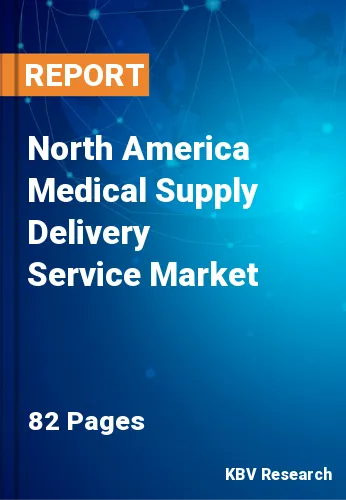 North America Medical Supply Delivery Service Market Size, 2027