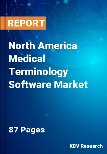 North America Medical Terminology Software Market Size, 2030