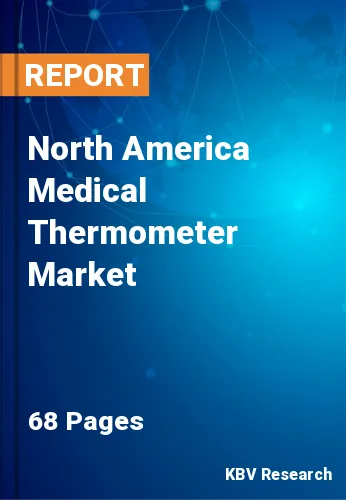 North America Medical Thermometer Market