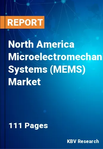 North America Microelectromechanical Systems (MEMS) Market Size, 2028