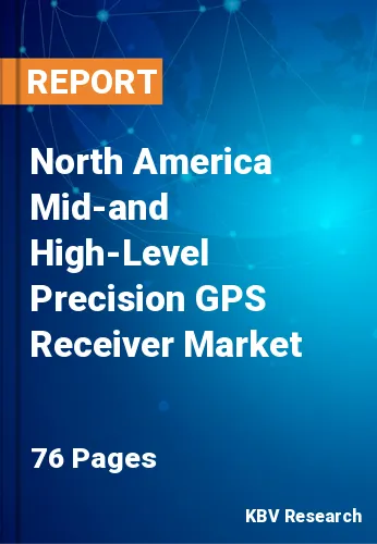 North America Mid-and High-Level Precision GPS Receiver Market Size, 2026