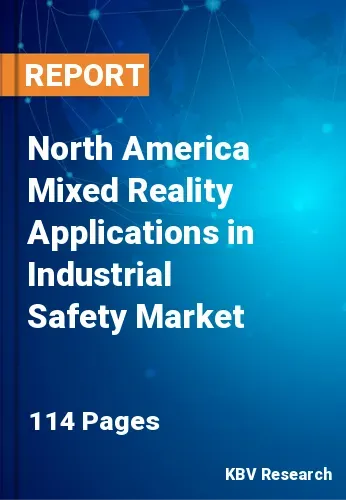 North America Mixed Reality Applications in Industrial Safety Market Size 2031