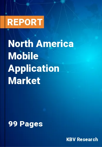 North America Mobile Application Market Size & Analysis 2026