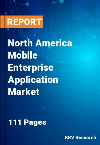 North America Mobile Enterprise Application Market