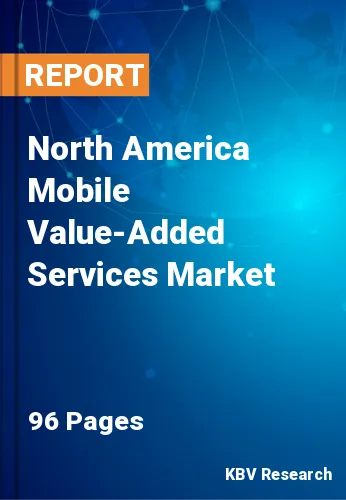 North America Mobile Value-Added Services Market