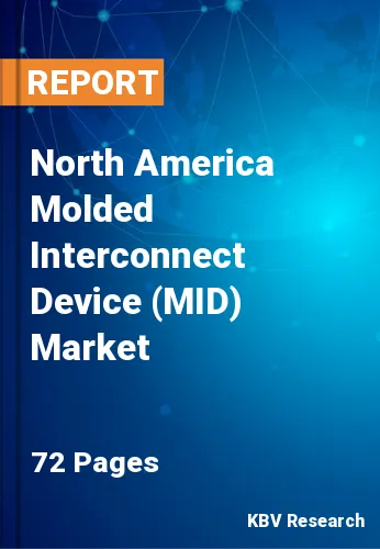 North America Molded Interconnect Device (MID) Market Size, 2028