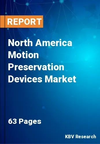 North America Motion Preservation Devices Market Size, 2028