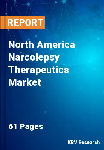 North America Narcolepsy Therapeutics Market Size by 2028