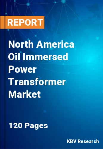 North America Oil Immersed Power Transformer Market